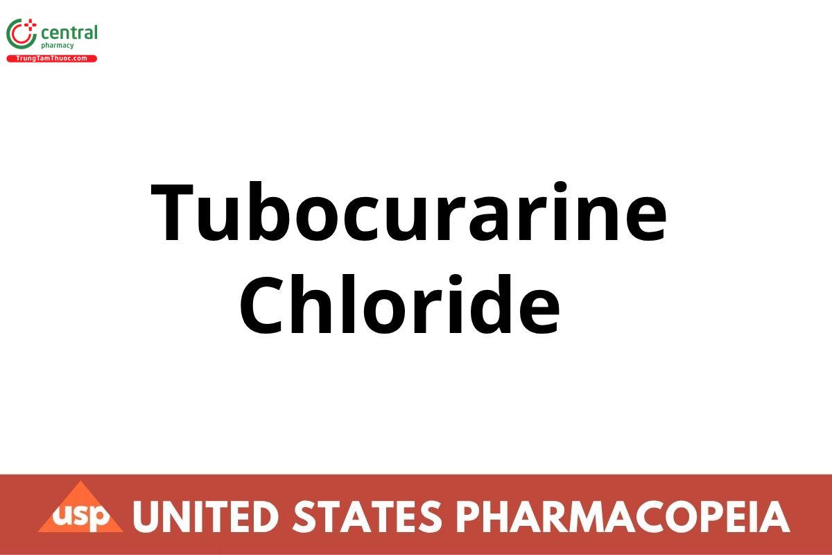 Tubocurarine Chloride (7′,12′-Dihydroxy-6,6′-dimethoxy-2,2′,2′- trimethyltubocuraranium Chloride)