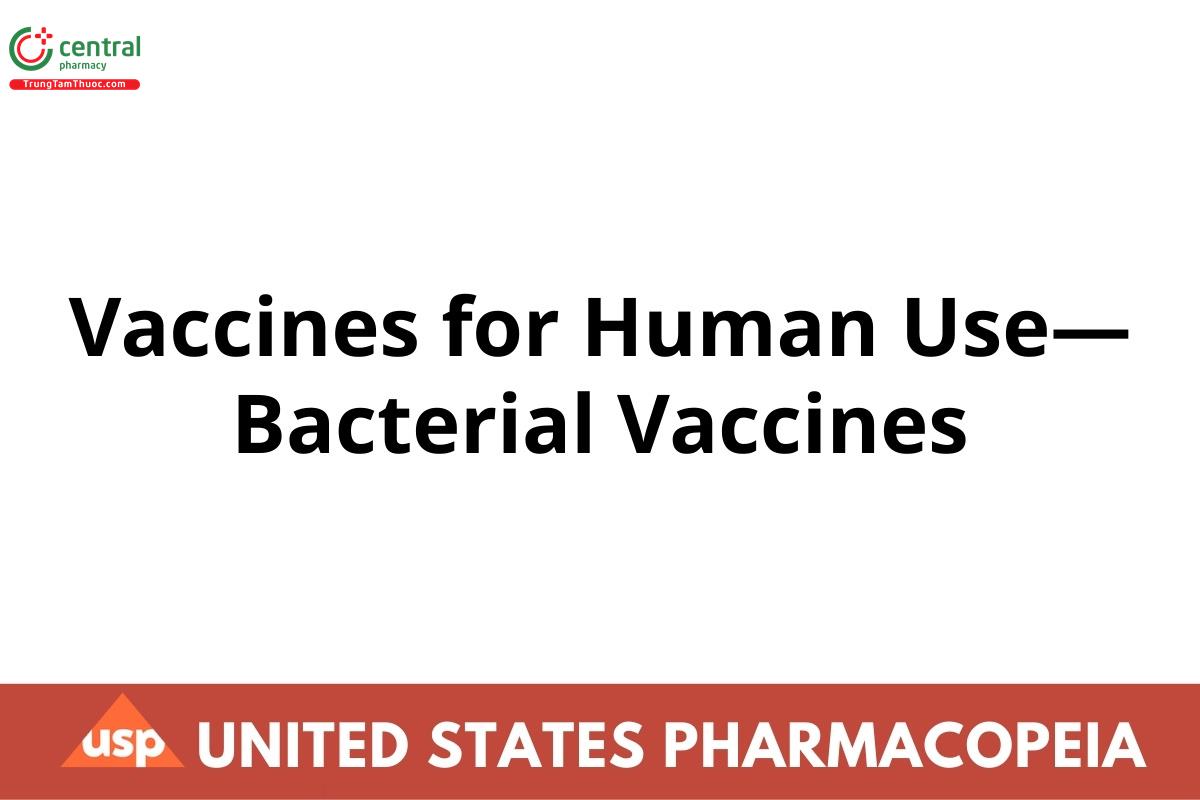 Vaccines for Human Use—Bacterial Vaccines