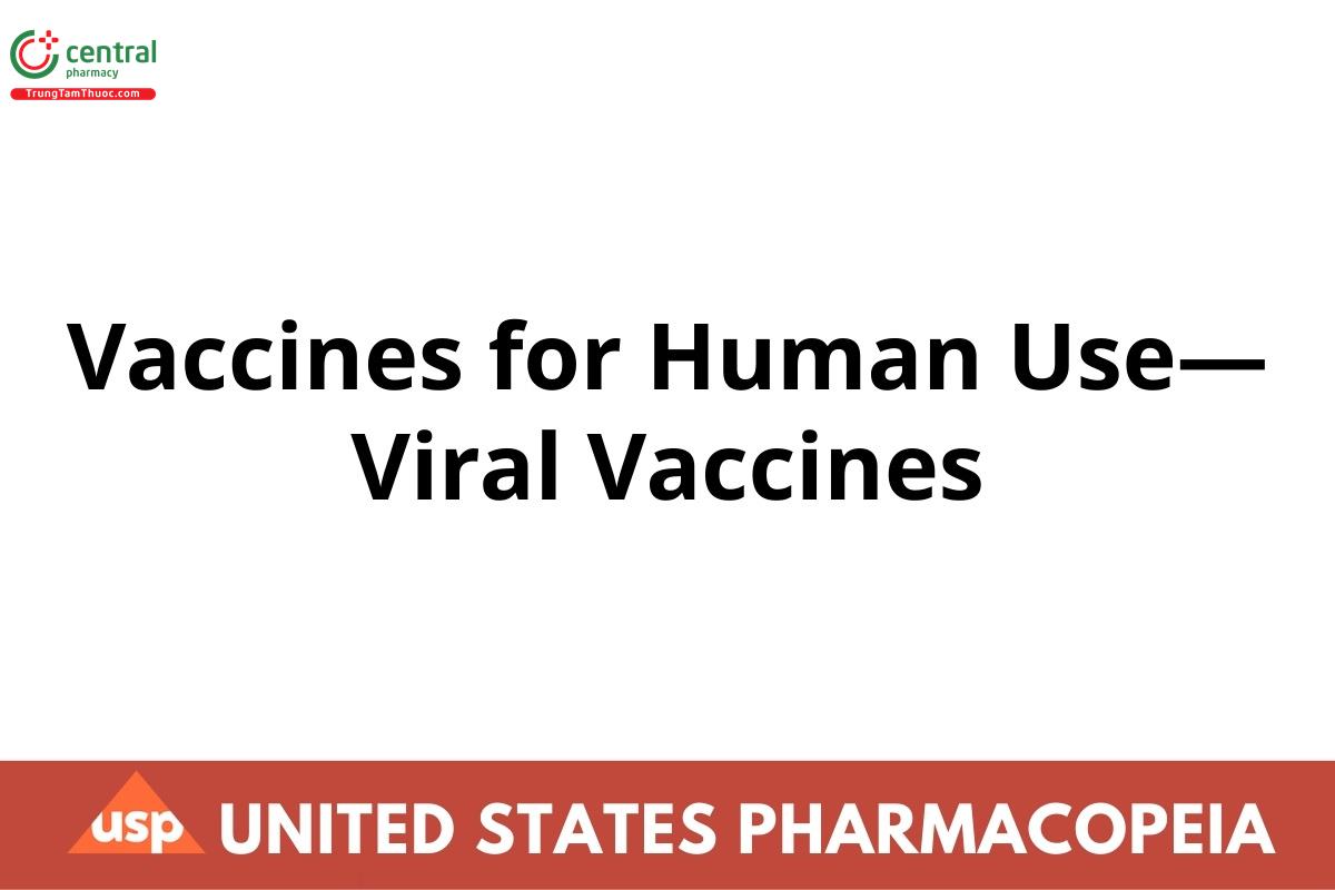 Vaccines for Human Use—Viral Vaccines