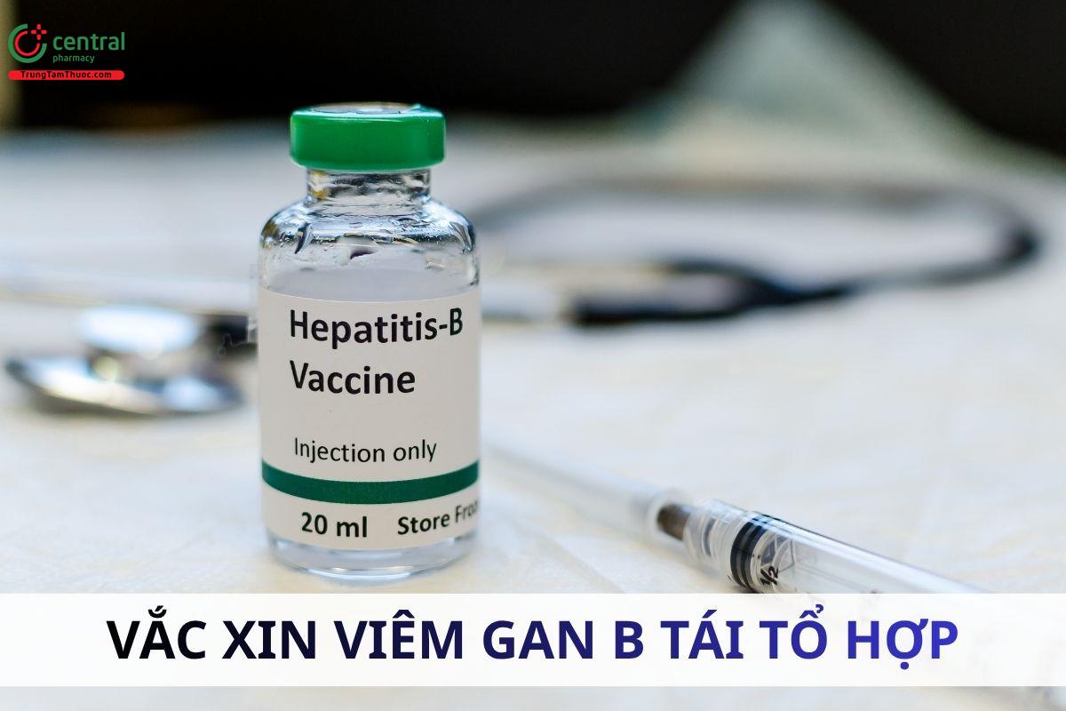 Vắc xin viêm gan B tái tổ hợp