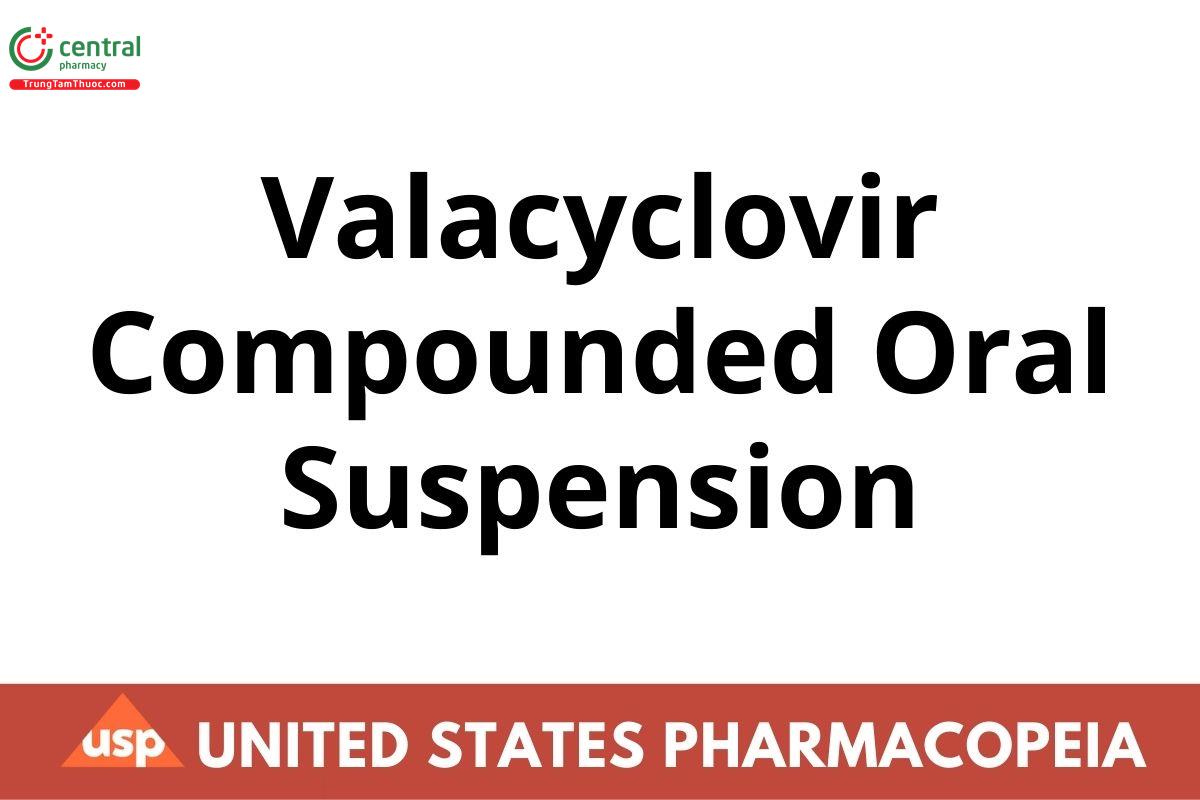 Valacyclovir Compounded Oral Suspension