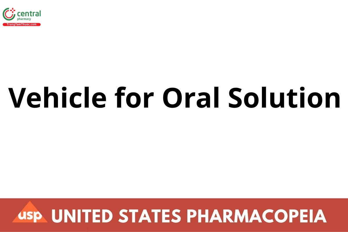 Vehicle for Oral Solution