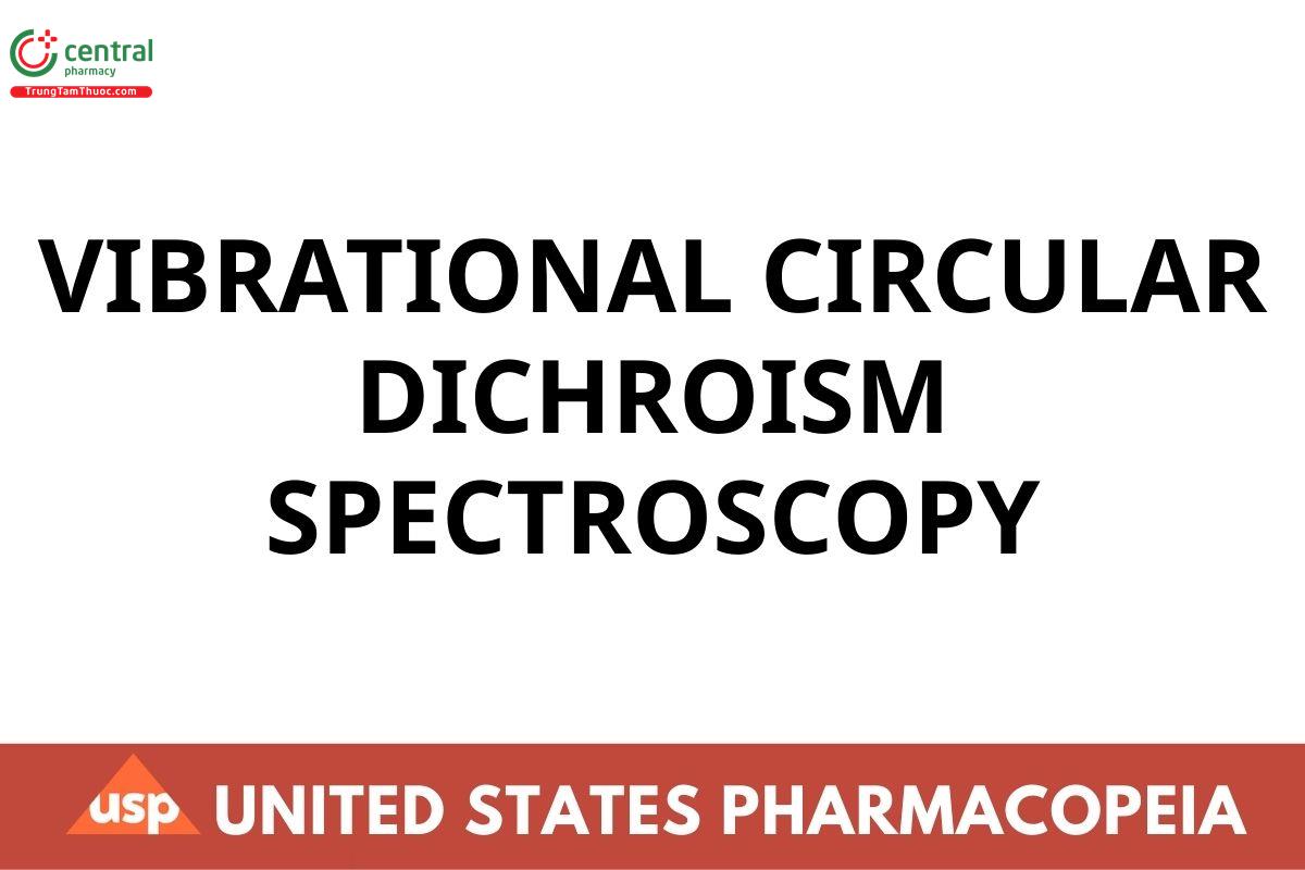 VIBRATIONAL CIRCULAR DICHROISM SPECTROSCOPY