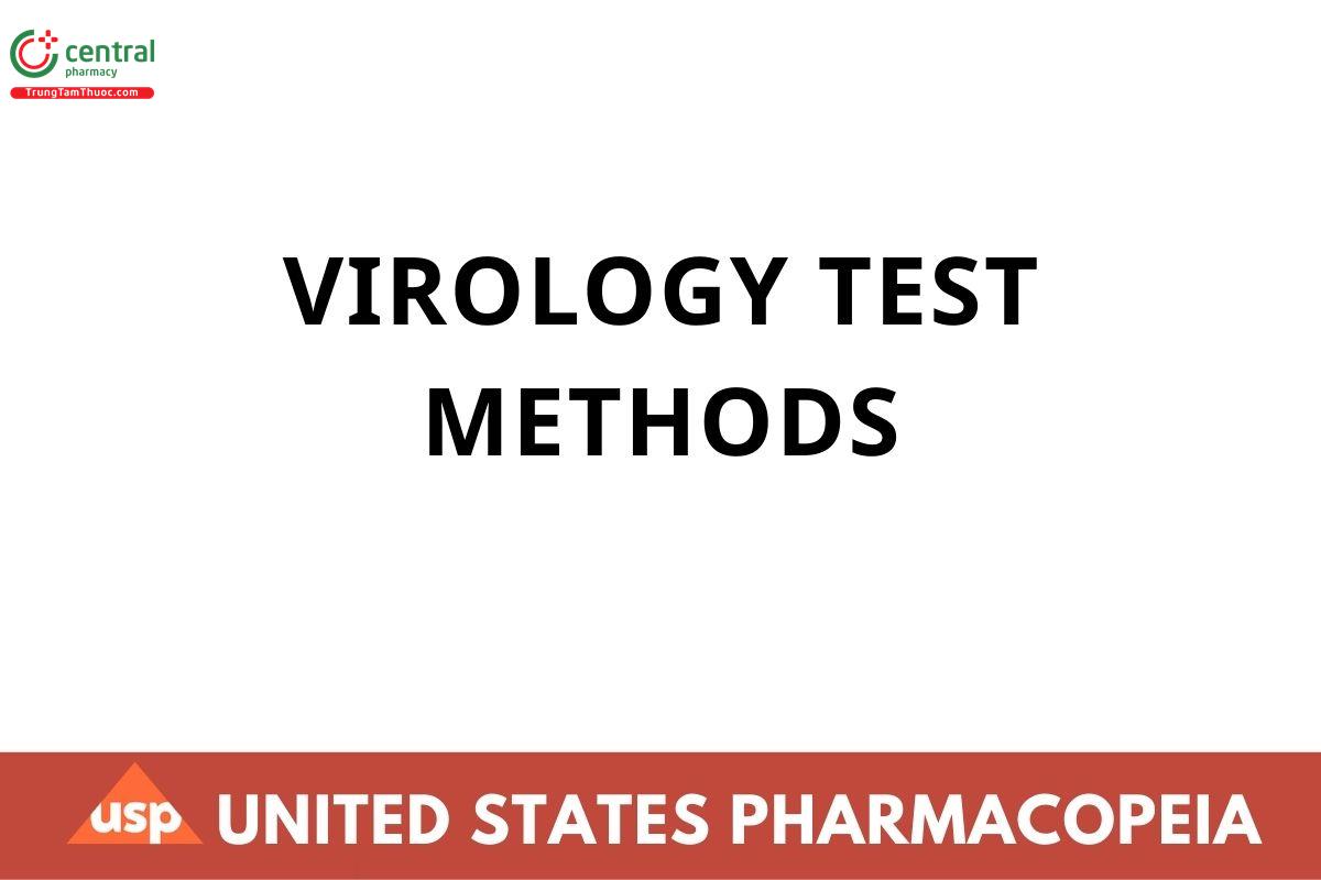VIROLOGY TEST METHODS
