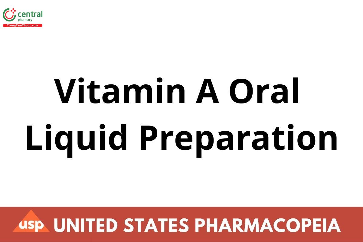 Vitamin A Oral Liquid Preparation