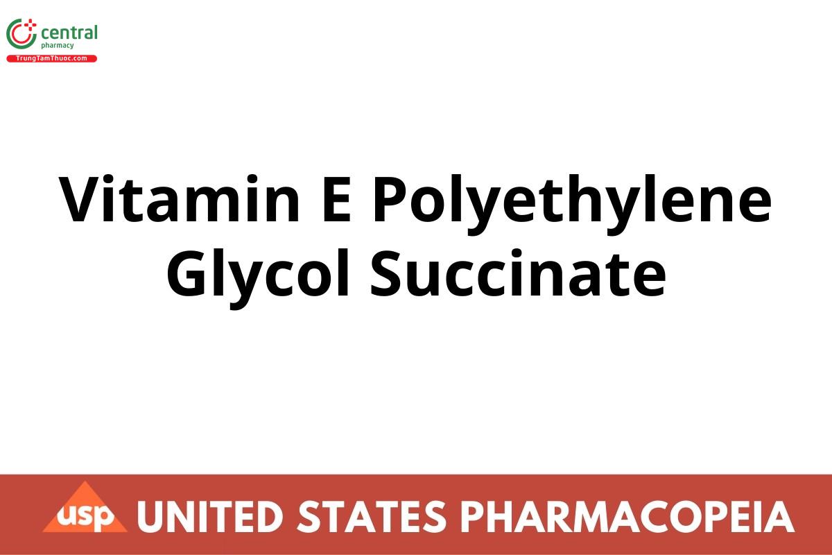 Vitamin E Polyethylene Glycol Succinate