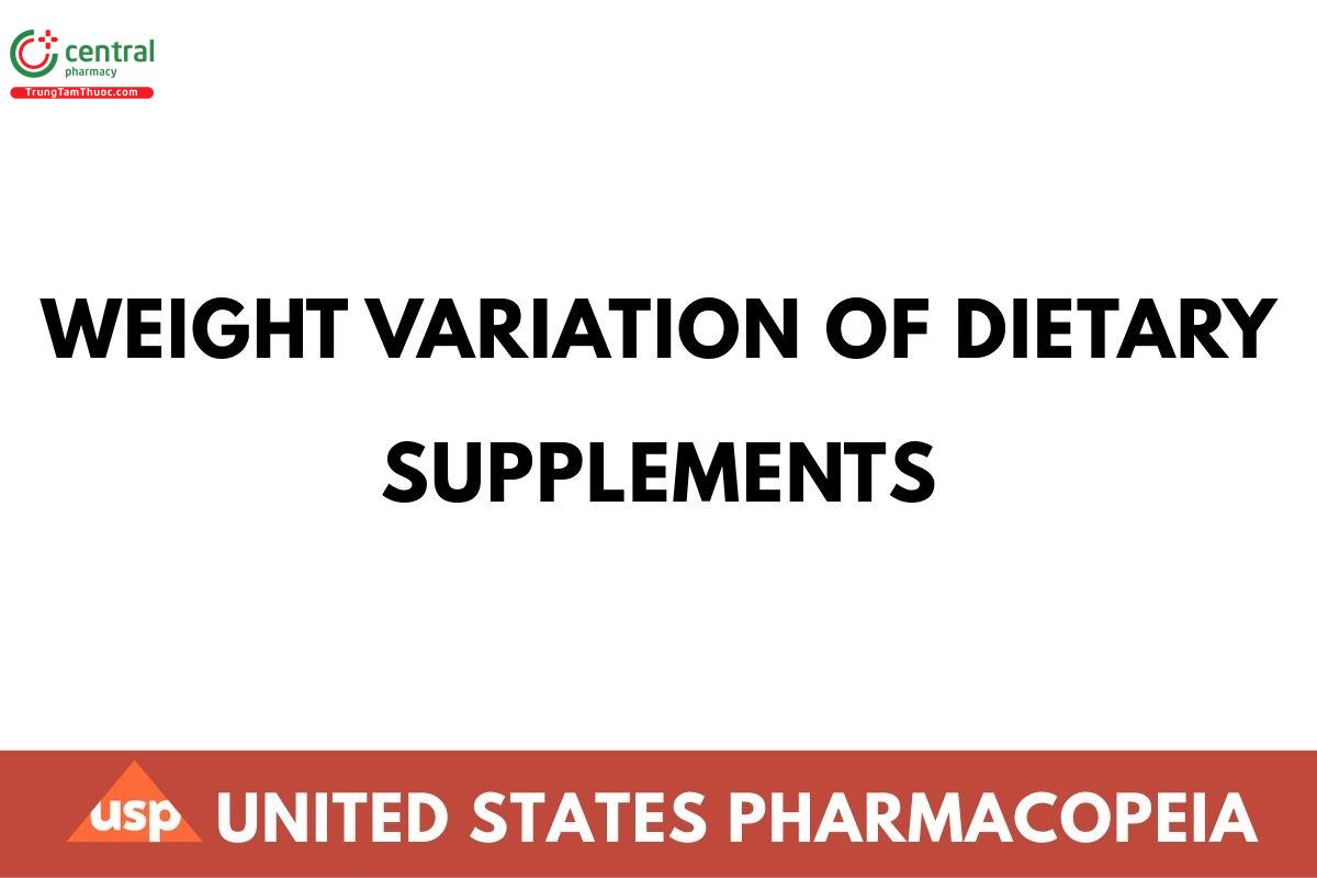 WEIGHT VARIATION OF DIETARY SUPPLEMENTS