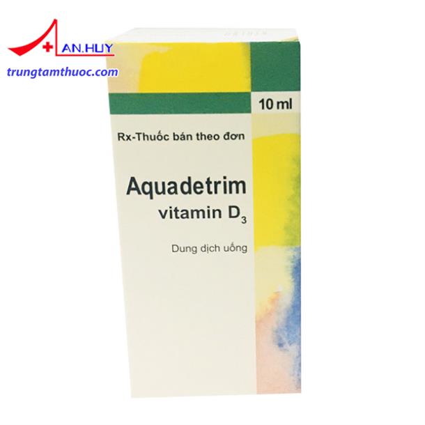 Aquadetrim vitamin D3 10ml là thuốc gì? mua ở đâu? giá bao nhiêu?