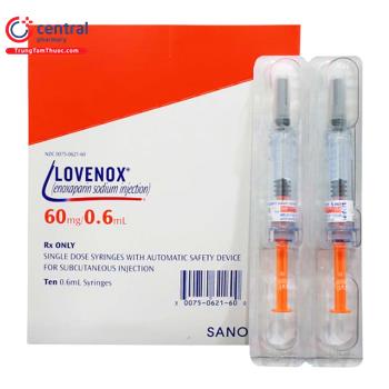 Thuốc Lovenox 60mg/0.6ml: Tác dụng - chỉ định, cách dùng