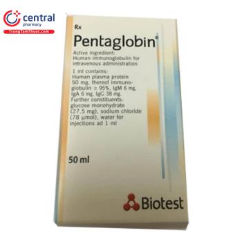 Thuốc Pentaglobin 50ml: điều trị nhiễm trùng nặng, hỗ trợ miễn dịch