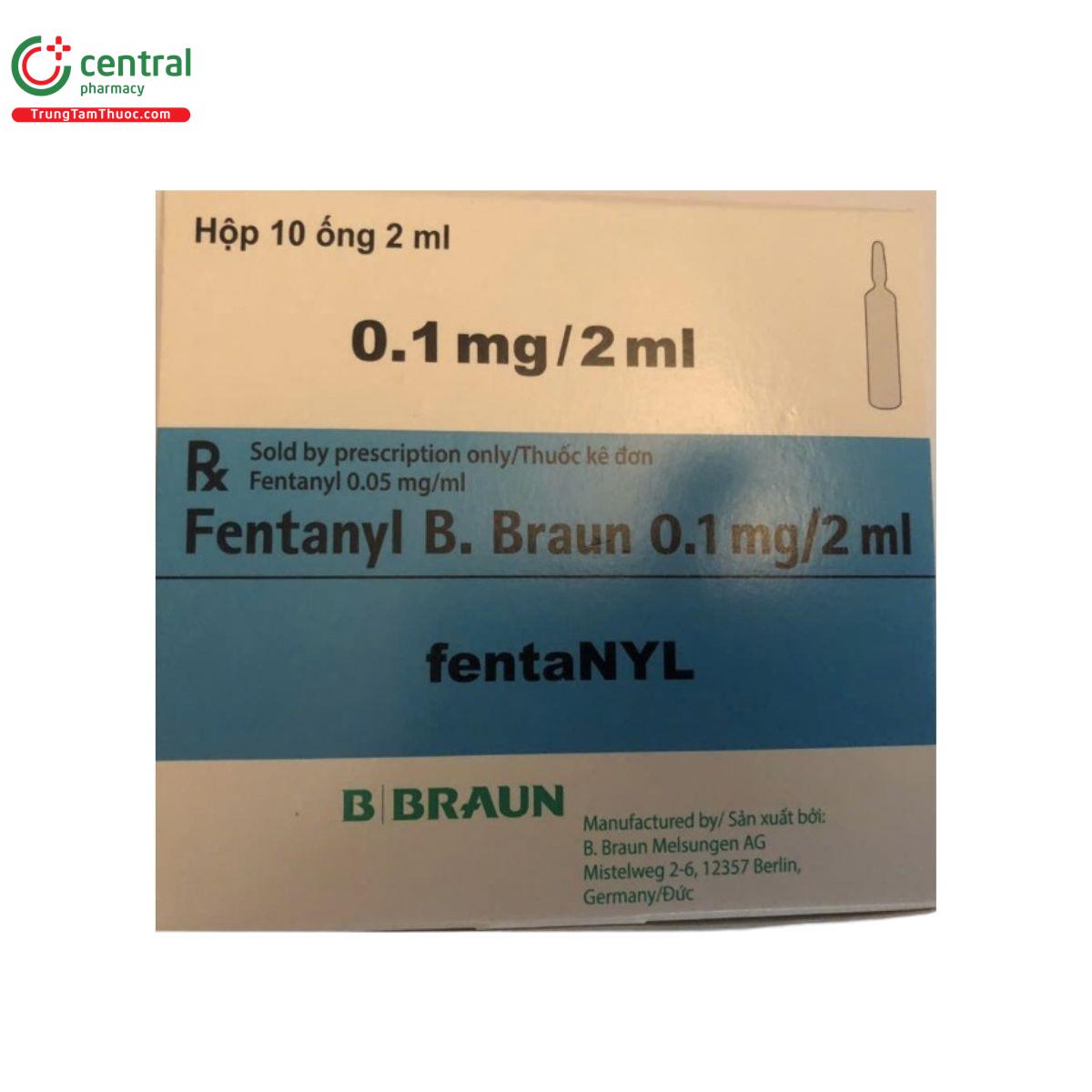 thuoc fentanyl b braun 0 1mg 2ml 2 V8172 thuoc fentanyl b braun 0 1mg 2ml 2 V8172