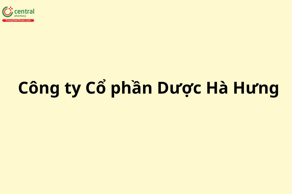 Công ty Cổ phần Dược Hà Hưng