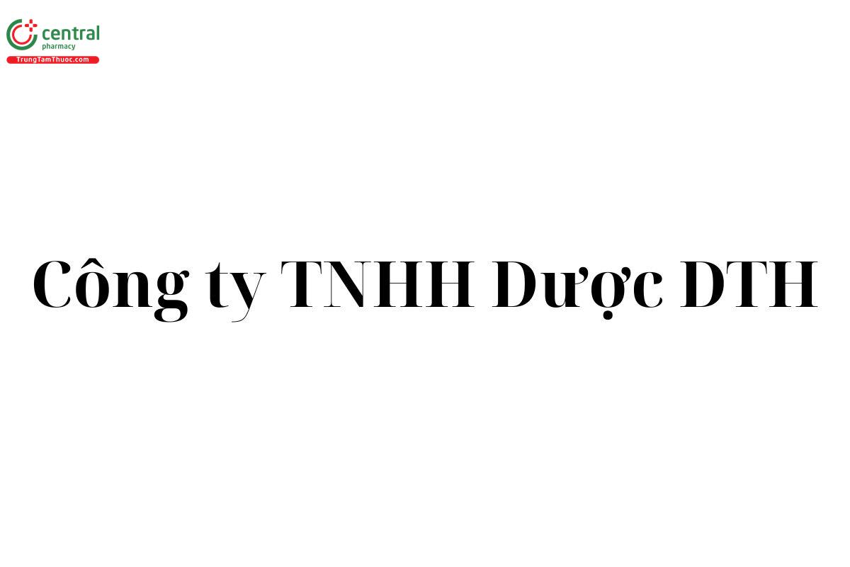 DTH (Công ty TNHH Dược DTH )