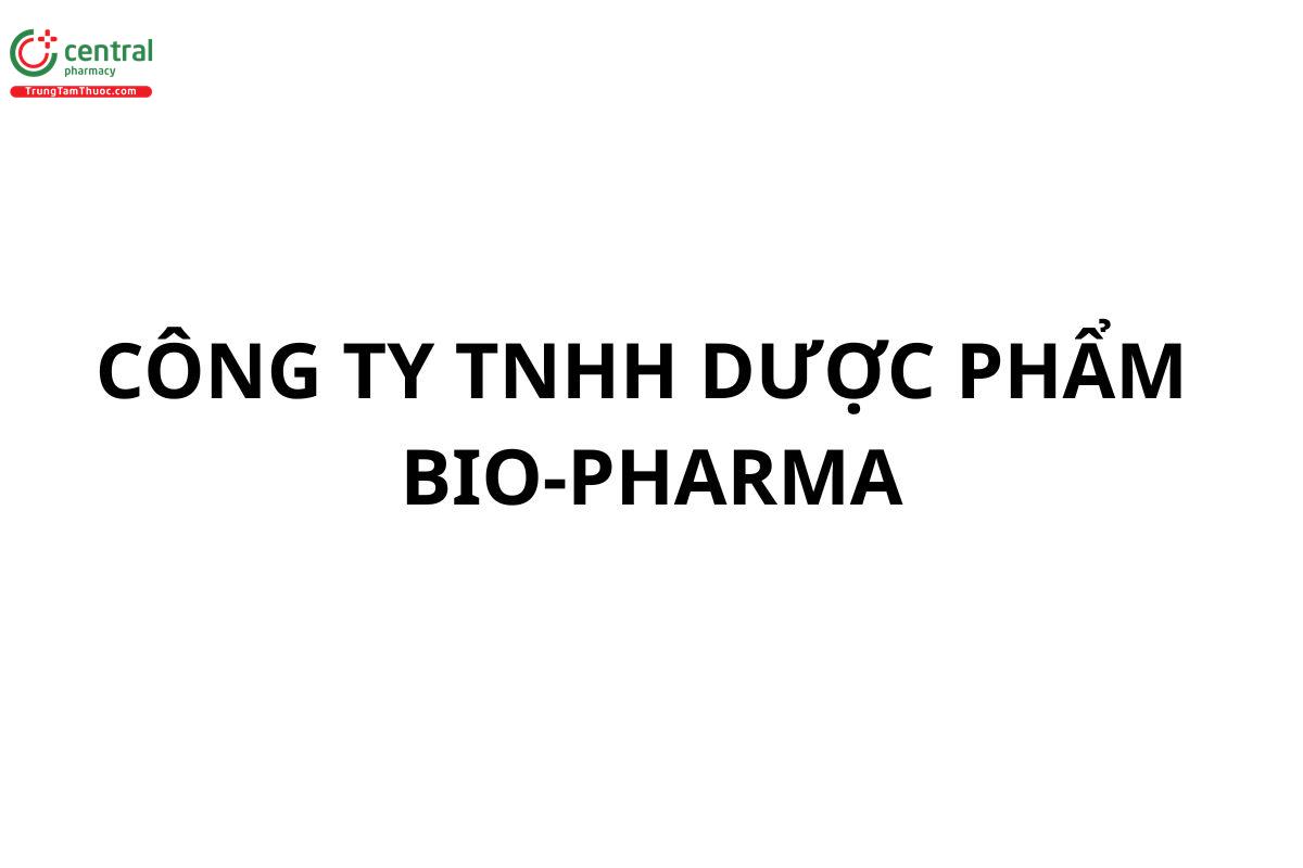 CÔNG TY TNHH DƯỢC PHẨM BIO-PHARMA