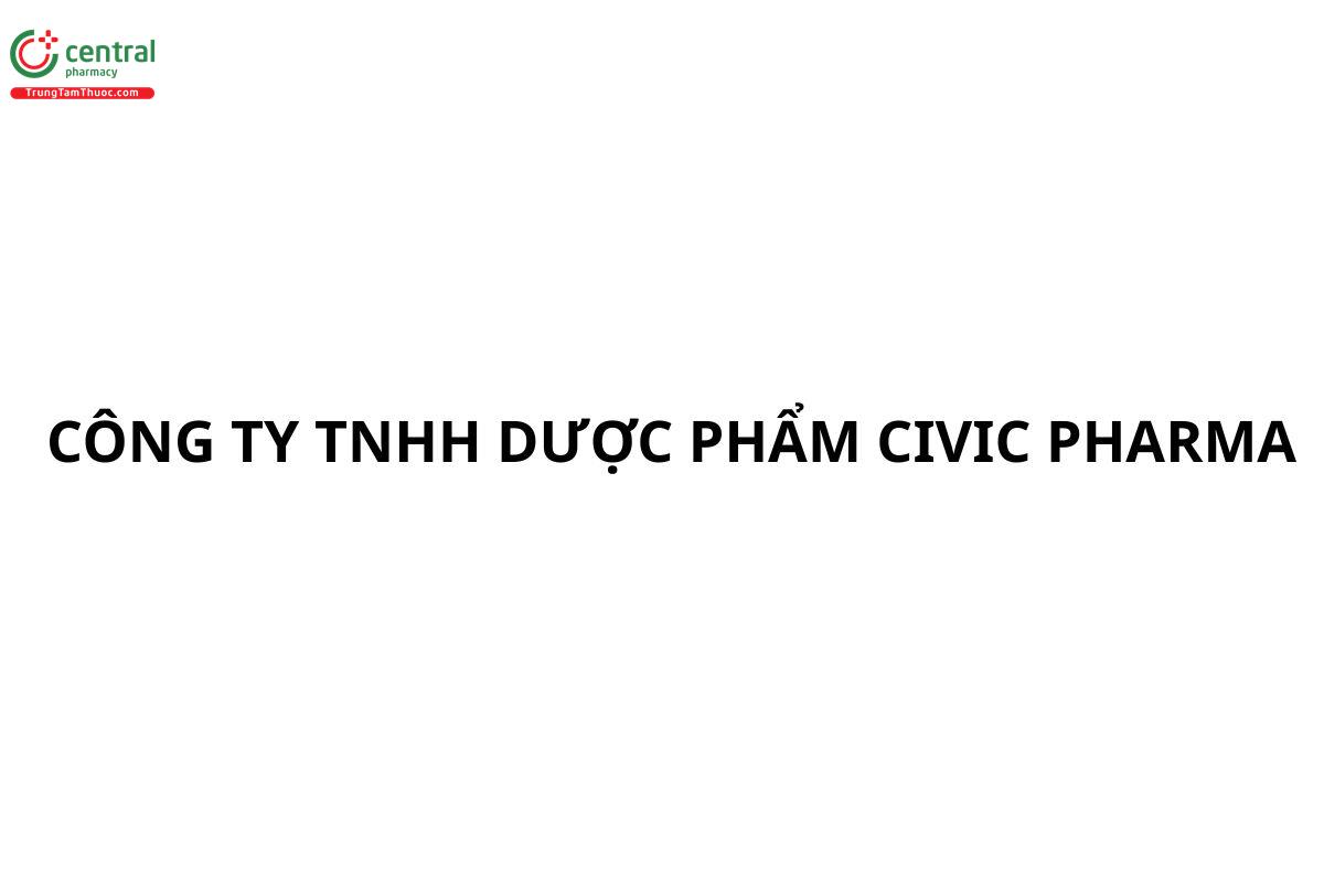 CÔNG TY TNHH DƯỢC PHẨM CIVIC PHARMA