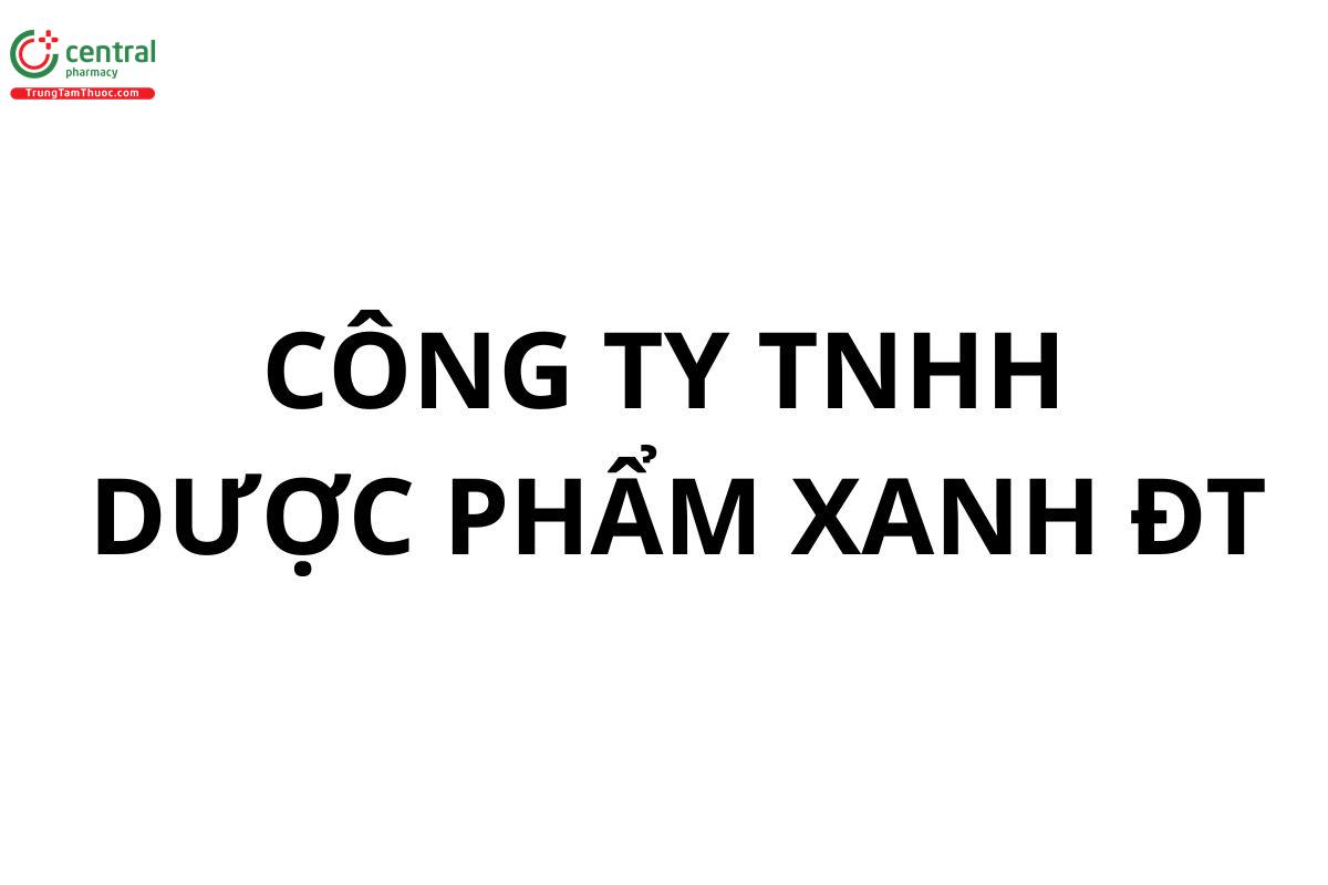 Công ty TNHH Dược phẩm Xanh ĐT