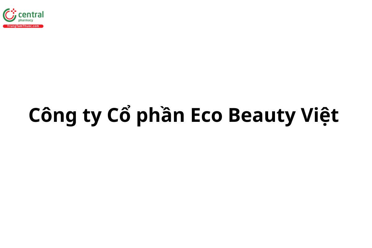Công ty Cổ phần Eco Beauty Việt