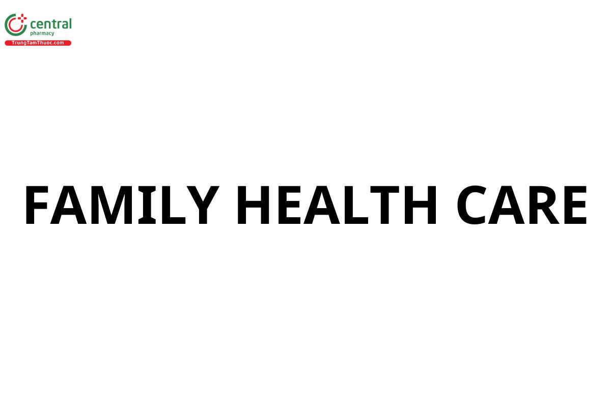 FAMILY HEALTH CARE