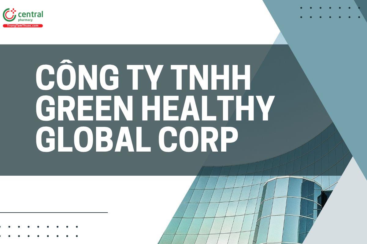 Công ty TNHH Green Healthy Global Corp
