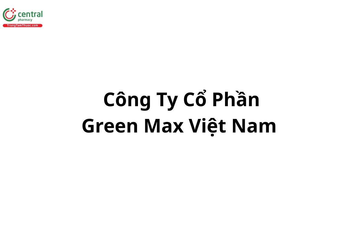 GreenMax (Công Ty Cổ Phần Green Max Việt Nam)