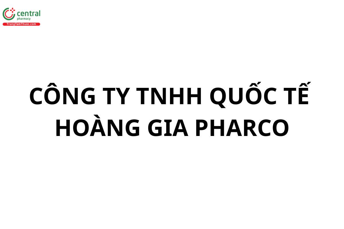 Công Ty TNHH Quốc Tế Hoàng Gia Pharco
