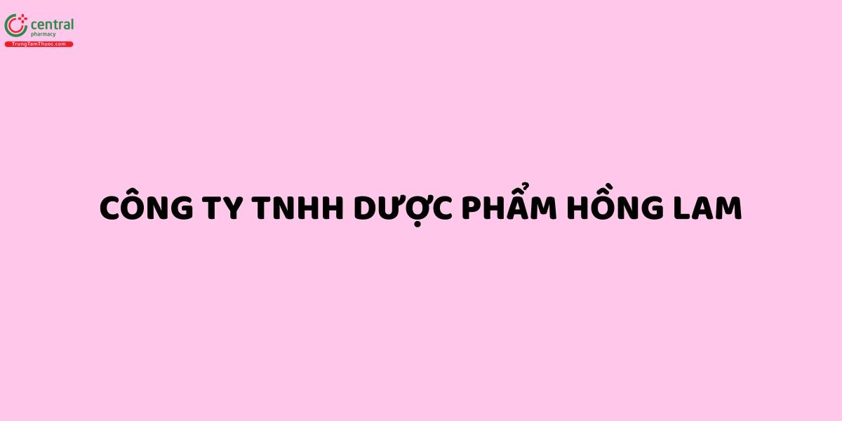 Công ty TNHH Dược phẩm Hồng Lam