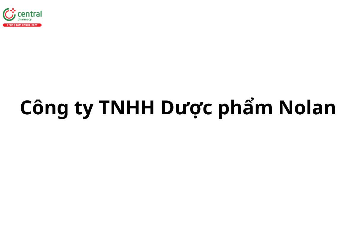 Công ty TNHH Dược phẩm Nolan