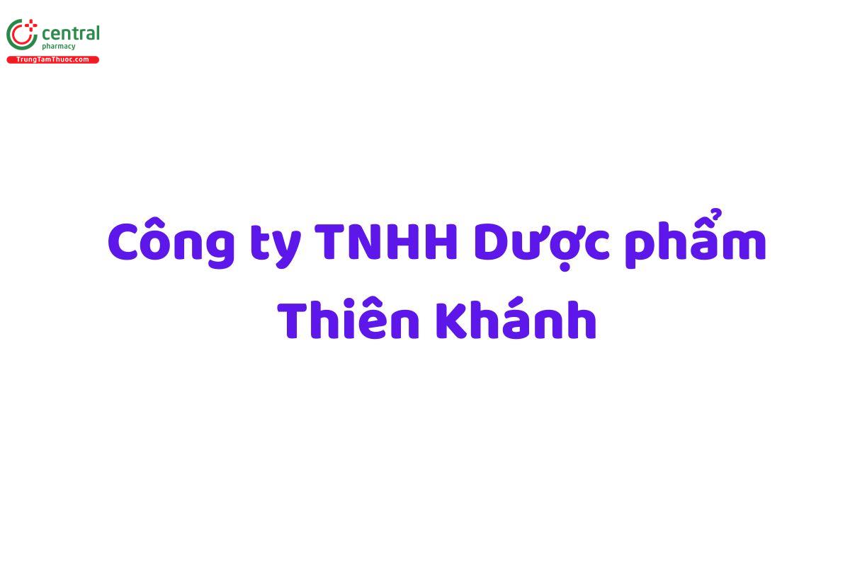 Công ty TNHH Dược phẩm Thiên Khánh